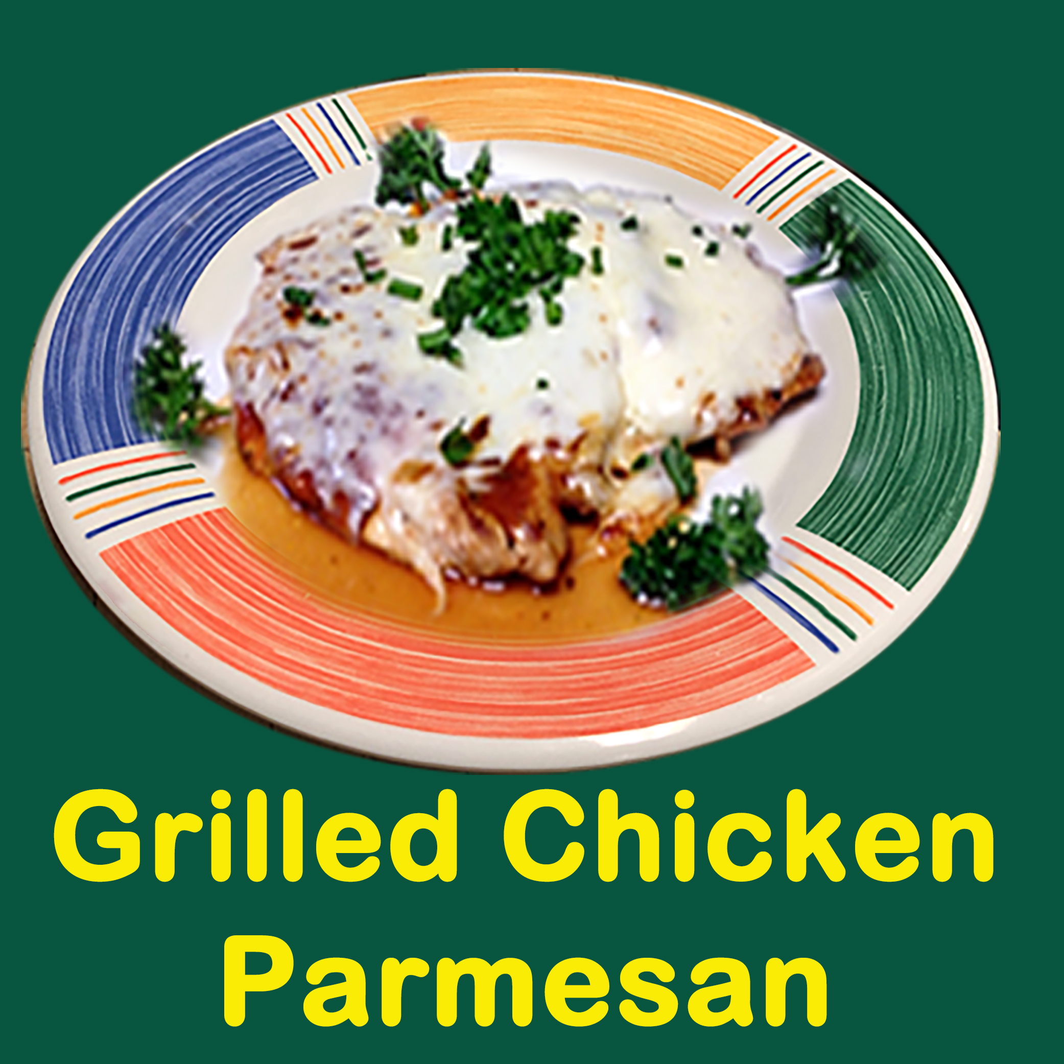grilled chicken parmesan